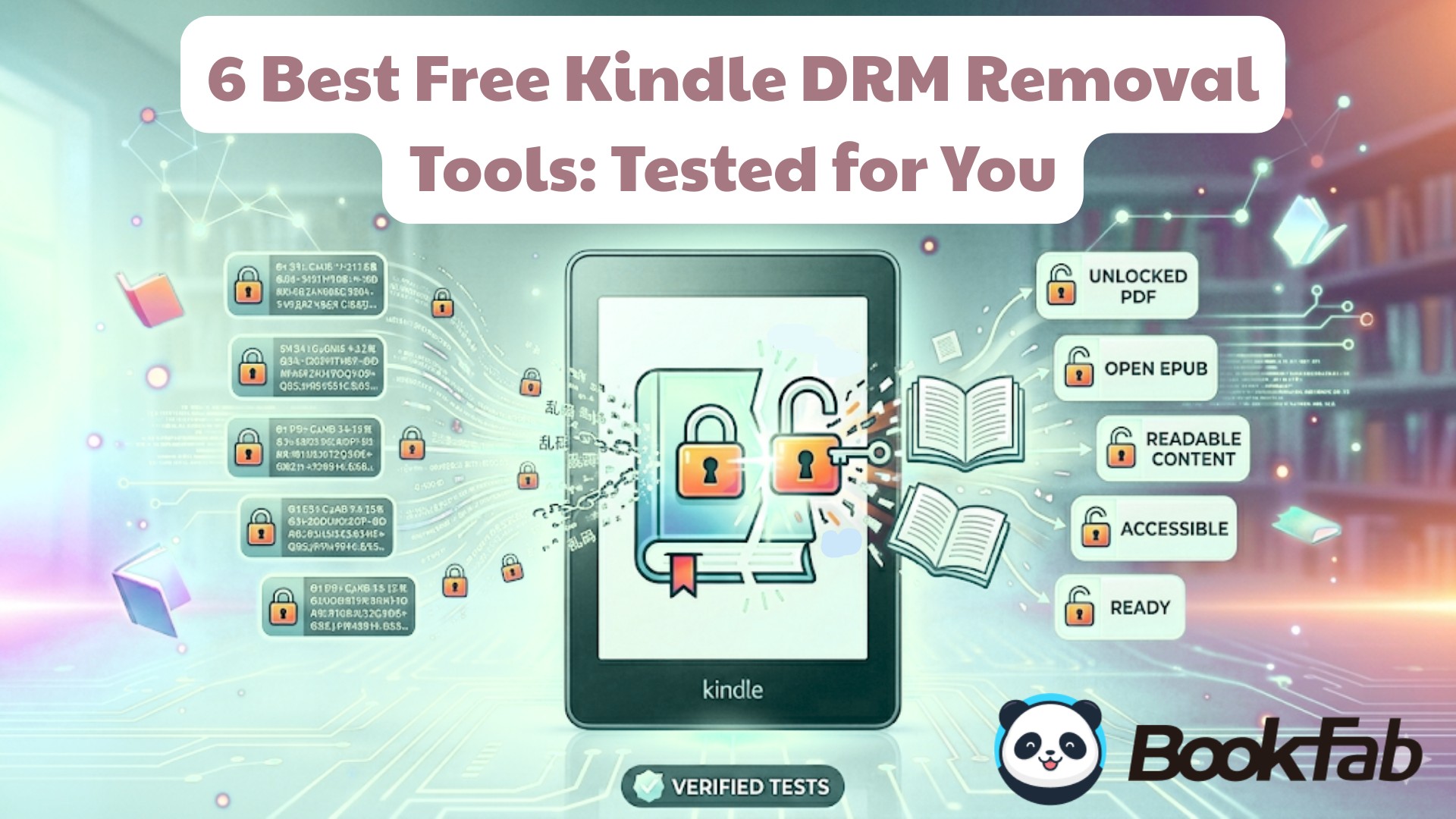 6 Best Free Kindle DRM Removal Tools: Tested for You