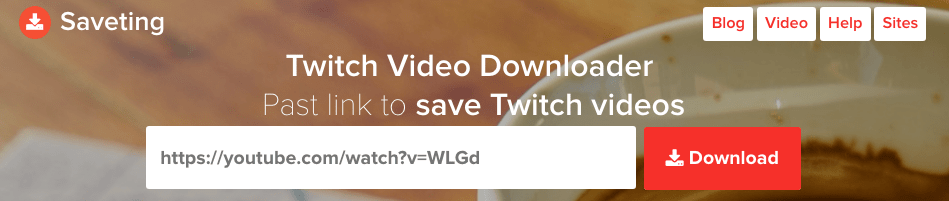 オンラインツールを使ってTwitchをダウンロードする方法