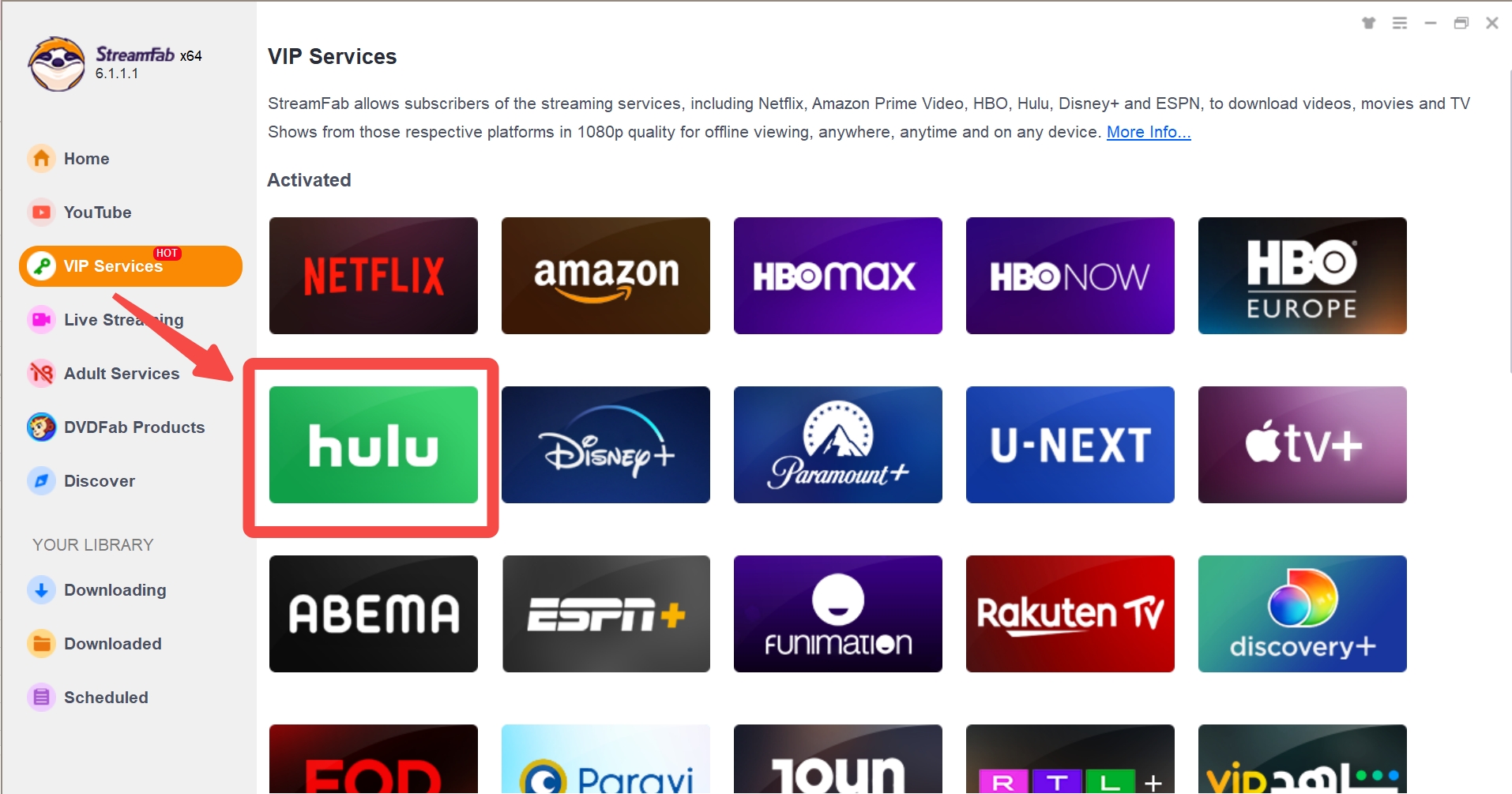 Comment télécharger des émissions sur Hulu avec StreamFab étape 1