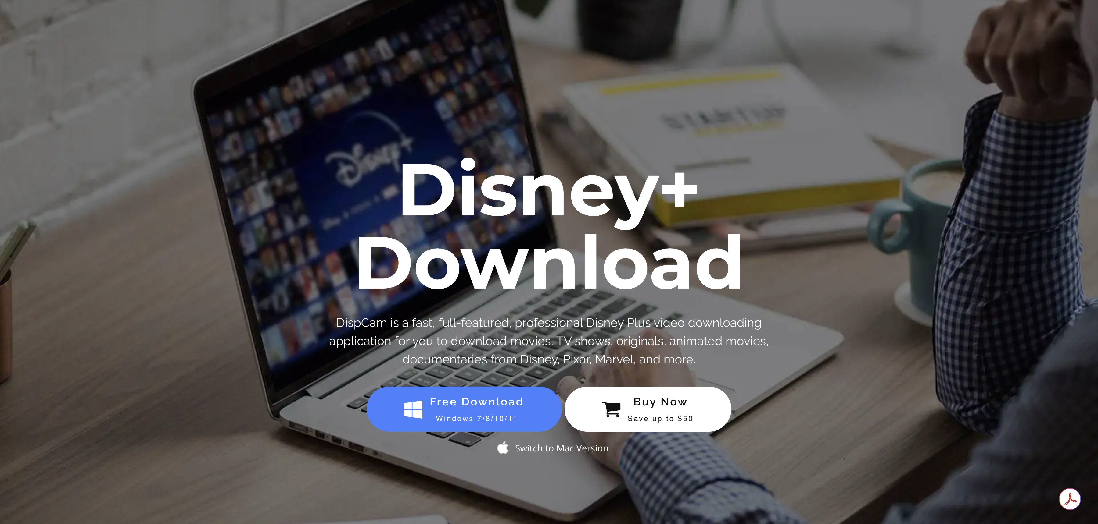 最佳 disney+ 下載器：dispcam