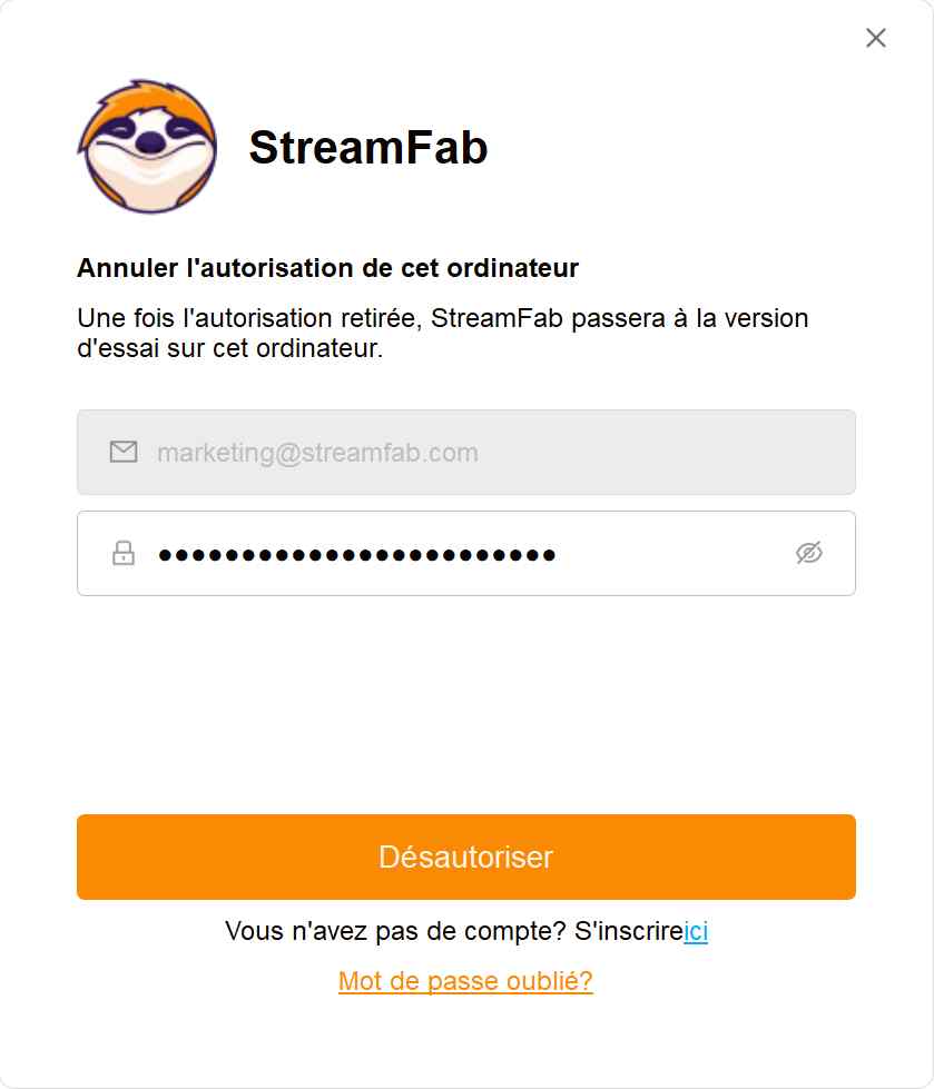 comment utiliser streamfab: deauthorize